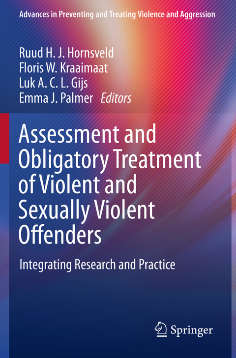 Assessment and Obligatory Treatment of Violent and Sexually Violent Offenders - 