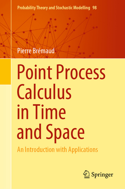 Point Process Calculus in Time and Space - Pierre Brémaud