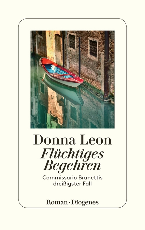 Flüchtiges Begehren - Donna Leon