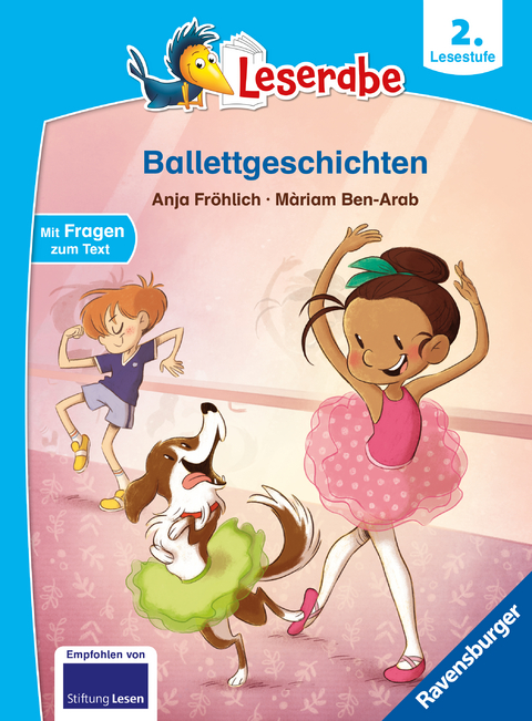 Leserabe - 2. Lesestufe: Ballettgeschichten - Anja Fröhlich