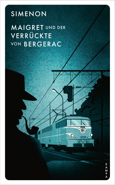 Maigret und der Verrückte von Bergerac - Georges Simenon