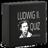 Ludwig II.-Quiz - Rupp Doinet