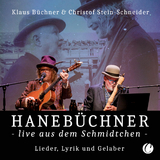 Hanebüchner live aus dem Schmidtchen - Klaus Büchner, Christof Stein-Schneider