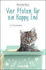 Vier Pfoten für ein Happy End - Melinda Metz