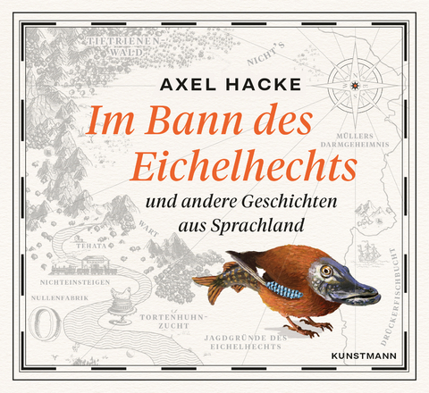 Im Bann des Eichelhechts - Axel Hacke