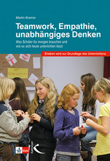 Teamwork, Empathie, unabhängiges Denken - Martin Kramer