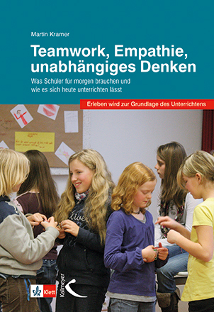 Teamwork, Empathie, unabhängiges Denken - Martin Kramer