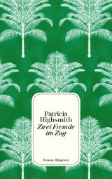 Zwei Fremde im Zug - Highsmith, Patricia