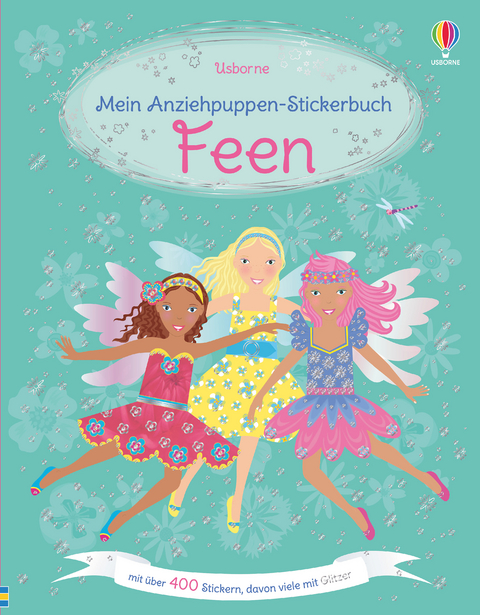 Mein Anziehpuppen-Stickerbuch: Feen - Fiona Watt