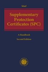 Supplementary Protection Certificates (SPC) - Stief, Marco