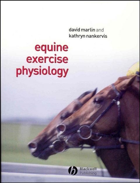 Equine Exercise Physiology - David Marlin, Kathryn J. Nankervis