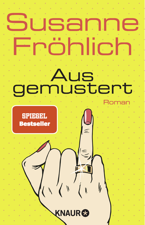 Ausgemustert - Susanne Fröhlich