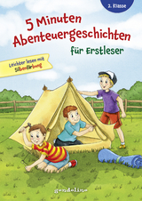 5 Minuten Abenteuergeschichten für Erstleser, 2. Klasse - Leichter lesen mit Silbenfärbung