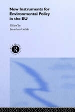 New Instruments for Environmental Policy in the EU - 