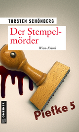 Der Stempelmörder - Torsten Schönberg