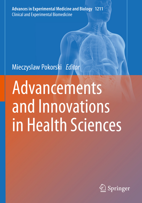 Advancements and Innovations in Health Sciences - 