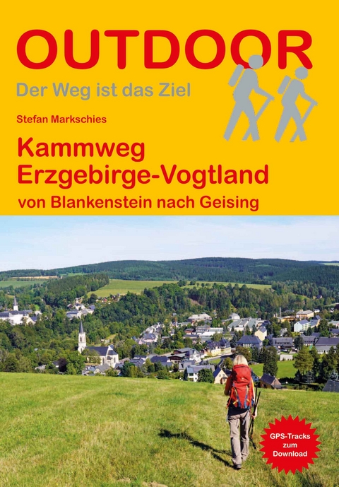 Kammweg Erzgebirge-Vogtland - Stefan Markschies