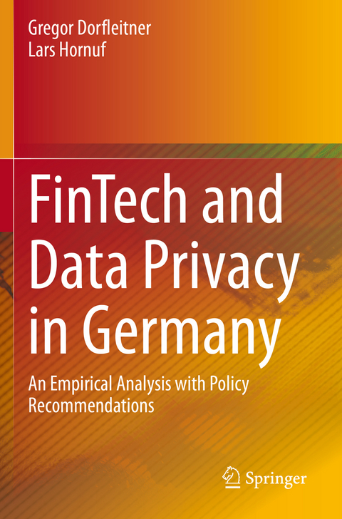 FinTech and Data Privacy in Germany - Gregor Dorfleitner, Lars Hornuf