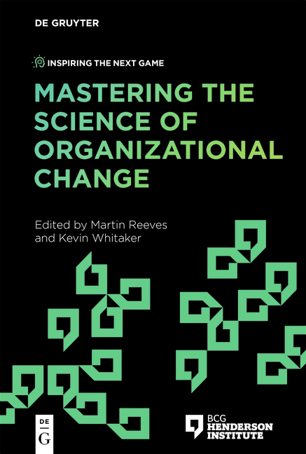 Mastering the Science of Organizational Change - 