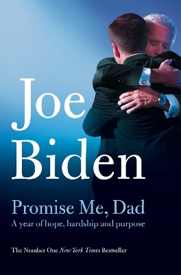 Promise Me, Dad - Joe Biden