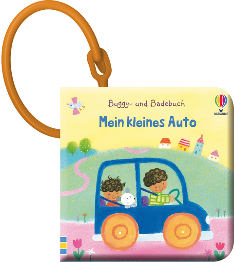 Buggy- und Badebuch: Mein kleines Auto - Fiona Watt