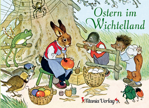 Ostern im Wichtelland - Helge Darnstädt