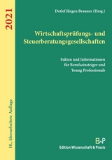 Wirtschaftsprüfungs- und Steuerberatungsgesellschaften 2021. - 