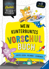 Mein kunterbuntes Vorschulbuch - Felizitas Morgenroth, Eva Odersky, Britta Zimmermann