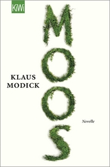 Moos - Klaus Modick