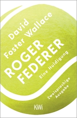 Roger Federer - David Foster Wallace