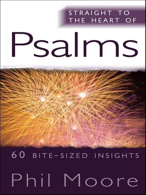 Straight to the Heart of Psalms -  Phil Moore