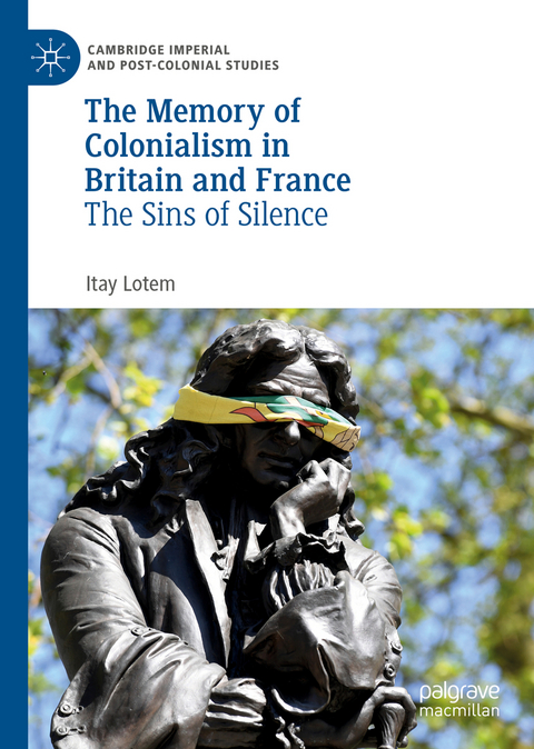 The Memory of Colonialism in Britain and France - Itay Lotem