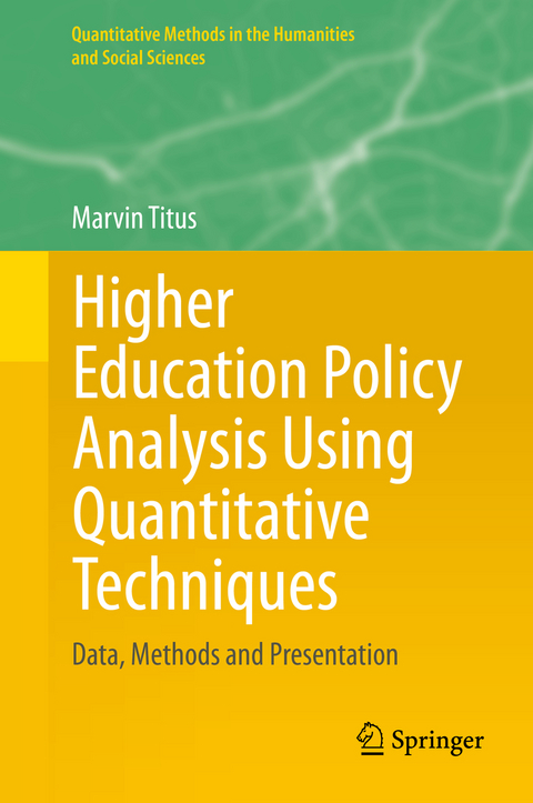 Higher Education Policy Analysis Using Quantitative Techniques - Marvin Titus