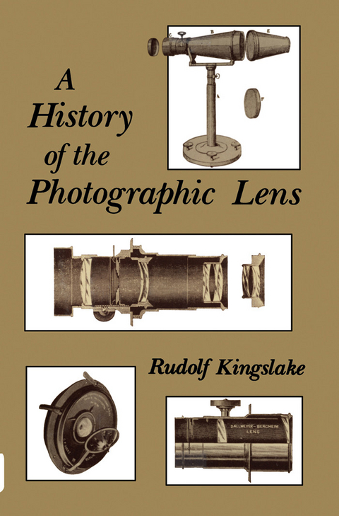 History of the Photographic Lens -  Rudolf Kingslake