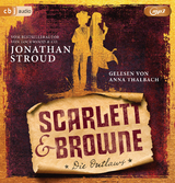 Scarlett & Browne - Die Outlaws - Jonathan Stroud