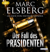 Der Fall des Präsidenten - Marc Elsberg