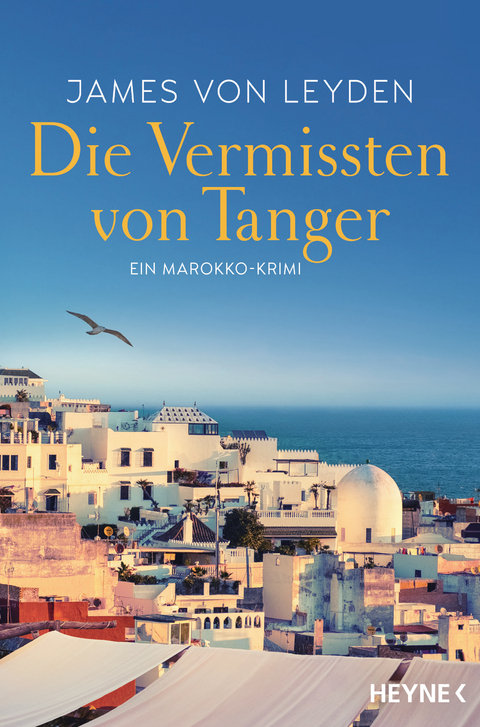 Die Vermissten von Tanger - James von Leyden