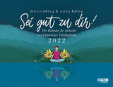 Sei gut zu Dir 2022 - Doris Iding, Anna Iding