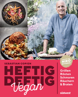 Heftig deftig vegan - Copien, Sebastian