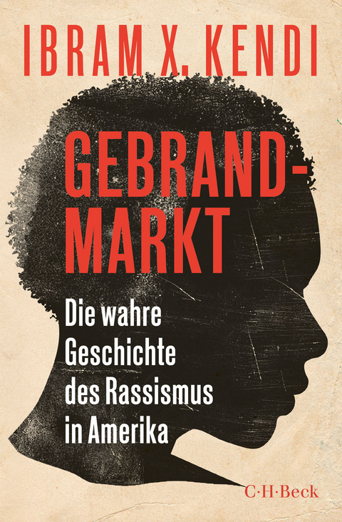 Gebrandmarkt - Ibram X. Kendi