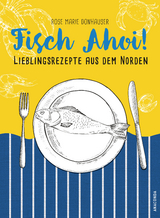 Fisch Ahoi! - Rose Marie Green