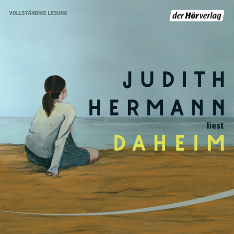 Daheim - Judith Hermann