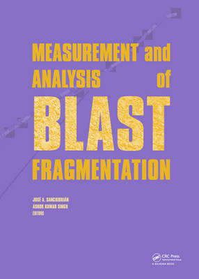 Measurement and Analysis of Blast Fragmentation - 