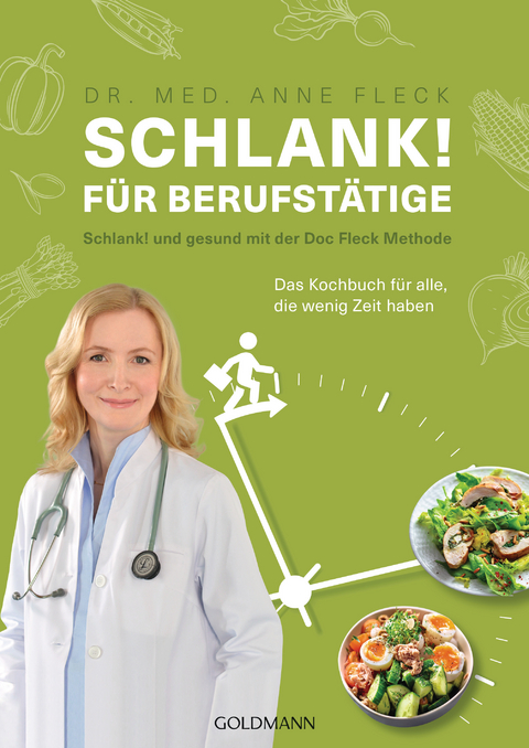 Schlank! für Berufstätige - Anne Fleck