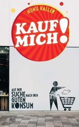 Kauf mich! - Nunu Kaller