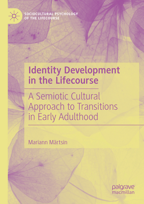 Identity Development in the Lifecourse - Mariann Märtsin