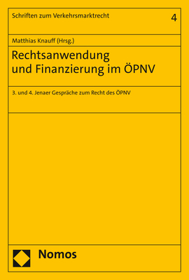 Rechtsanwendung und Finanzierung im ÖPNV - 