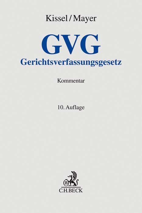 Gerichtsverfassungsgesetz - Otto Rudolf Kissel