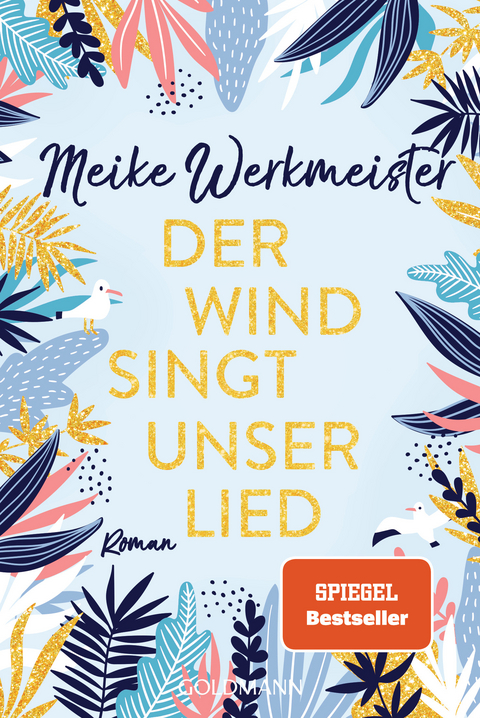 Der Wind singt unser Lied - Meike Werkmeister