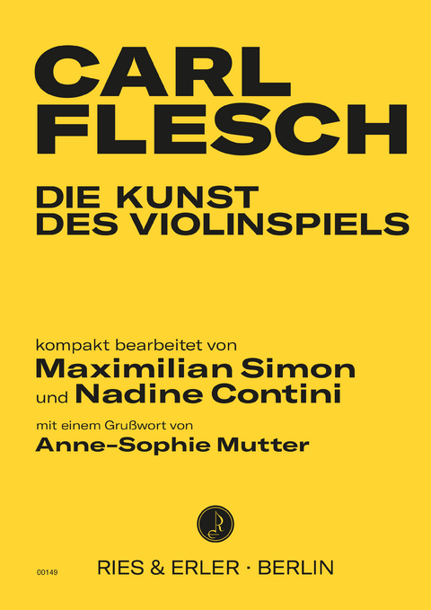 Die Kunst des Violinspiels - Carl Flesch